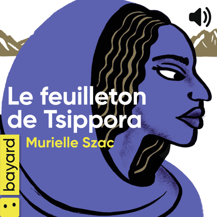 Le livre audio du feuilleton de Tsippora